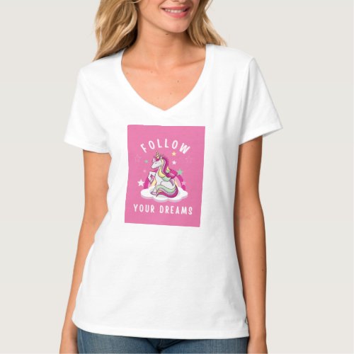 Pink follow your dreams unicorn T_Shirt