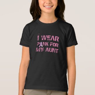 Pink for My Aunt Breast Cancer Awareness Shirt