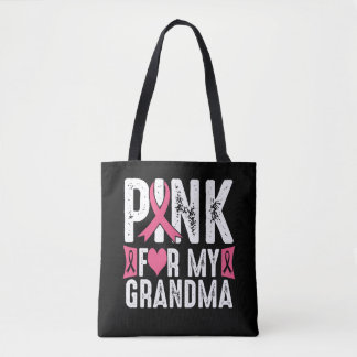 Pink For My Grandma Breast Cancer Awareness Tote Bag