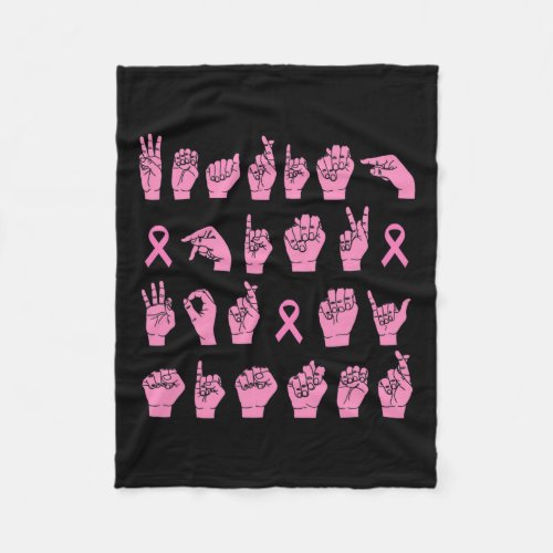 Pink For My Sister Asl Breast Cancer Support  Fleece Blanket