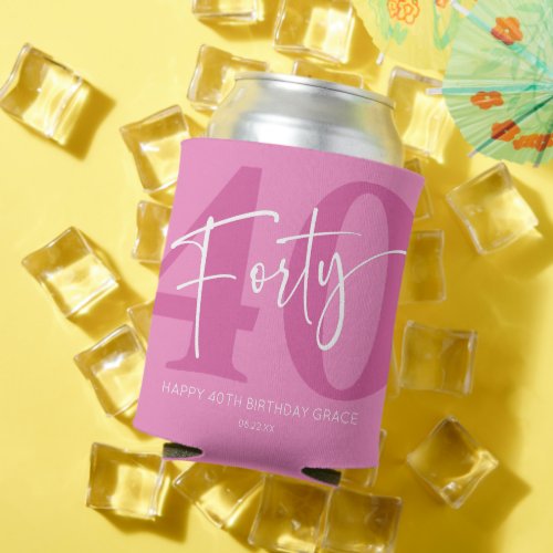Pink Forty 40th Fortieth Birthday Party Gift Can Cooler