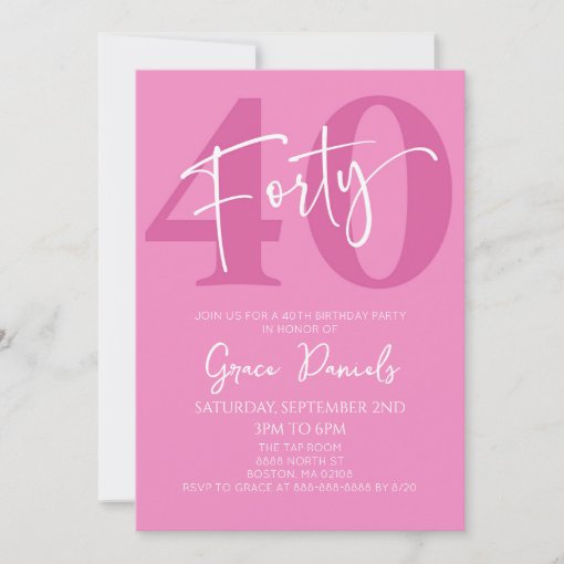 Pink Forty 40th Fortieth Birthday Party Invitation | Zazzle