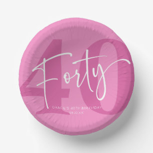 Pink Forty 40th Fortieth Birthday Party Paper Bowls