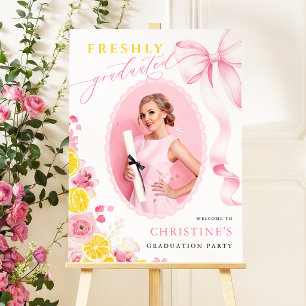 Pink Freshly Graduated Photo Welcome Sign