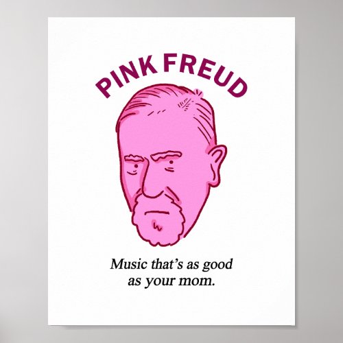 Pink Freud Funny Music Psychology Pun Poster