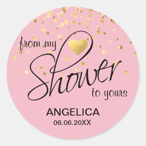 Pink From My Shower To Yours Bridal Shower Favors Classic Round Sticker