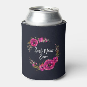 Pink Fuchsia Floral Poppies Wreath Best Mom Ever Can Cooler