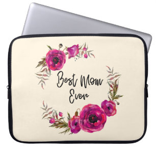 Pink Fuchsia Poppies  Best Mom Ever - Mother's Day Laptop Sleeve