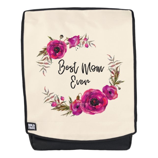 Pink Fuchsia Poppy Wreath  Best Mom Ever Backpack (Front)