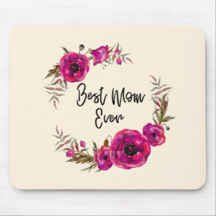 Pink Fuchsia Poppy Wreath  Best Mom Ever Mouse Pad