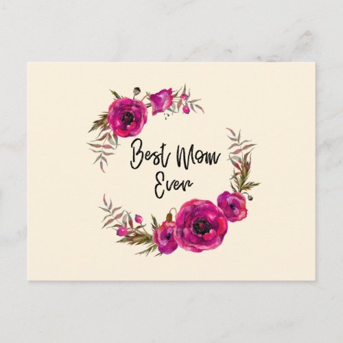 Pink Fuchsia Poppy Wreath  Best Mom Ever Postcard