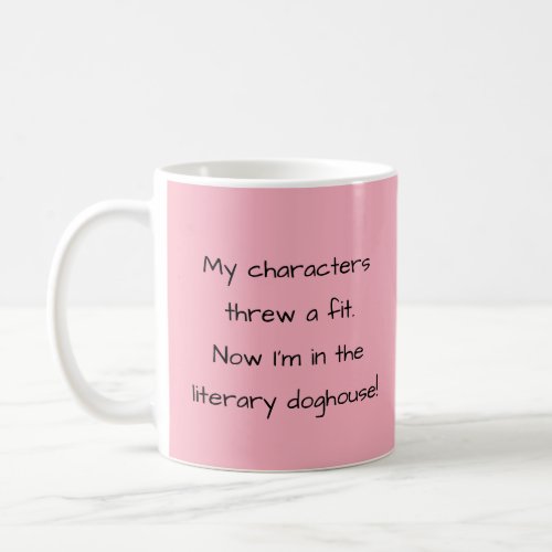 Pink Funny Author Writing Coffee Mug