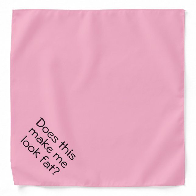 Pink Funny Dog Bandana Does This Make Me Look Fat? (Front)