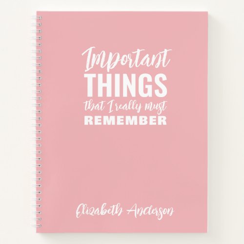 Pink Funny Quote to do list Notebook