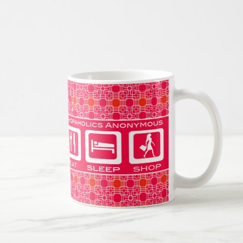 Pink Funny Shopaholic Eat Sleep Shop Award Coffee Mug