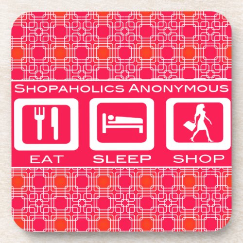 Pink Funny Shopaholic Eat Sleep Shop Award Drink Coaster