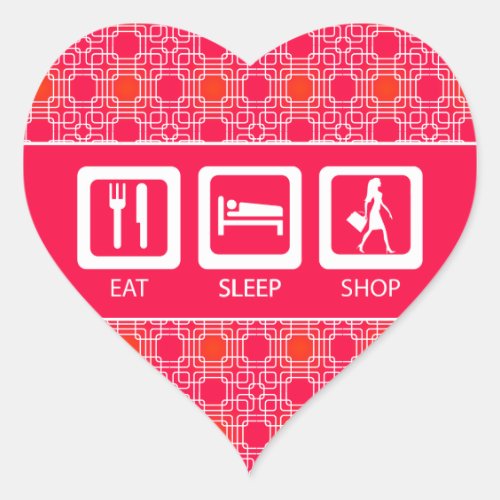 Pink Funny Shopaholic Eat Sleep Shop Award Heart Sticker