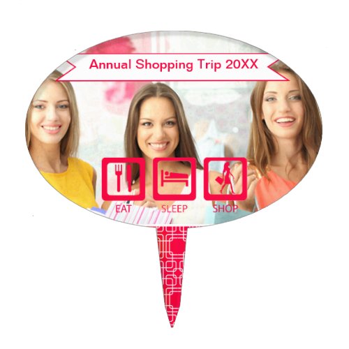 Pink Funny Shopaholic Eat Sleep Shop Photo Cake Topper Pink Funny Shopaholic Eat Sleep Shop Photo Cake Topper