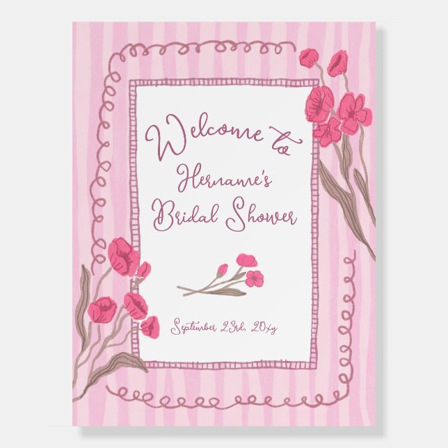Pink Garden Whimsical Bridal Shower Welcome Sing Foam Board (Front)