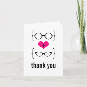 Pink Geeky Glasses Thank You Card