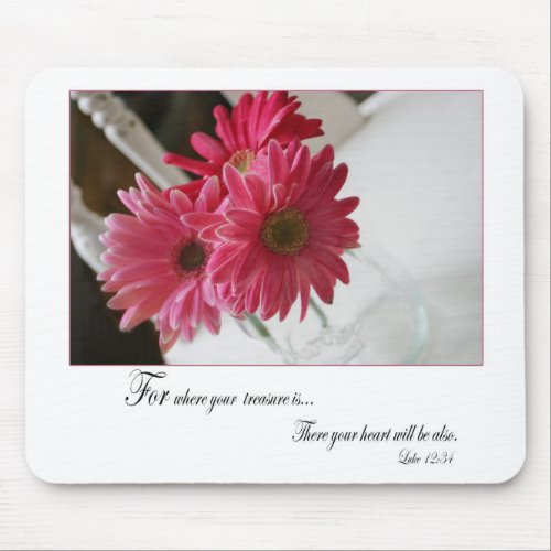 Pink gerbera daisies flower religious quote mouse pad