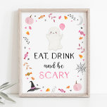 Pink Ghost Halloween Eat Drink Be Scary Party Sign<br><div class="desc">This adorable design features my hand painted watercolor Halloween illustrations.</div>