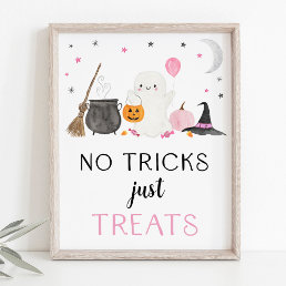 Pink Ghost Halloween No Tricks Just Treats Sign
