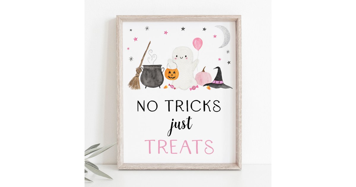 Pink Ghost Halloween No Tricks Just Treats Sign | Zazzle