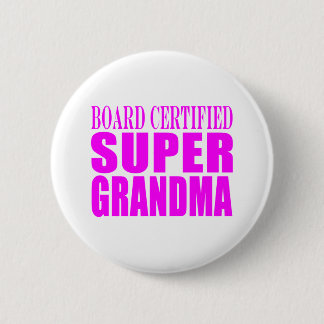 Pink Gifts for Grandmothers : Super Grandma Pinback Button
