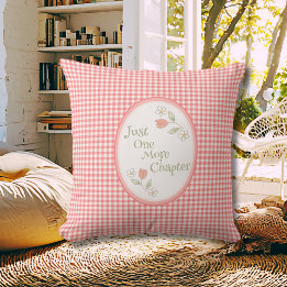 Pink Gingham "Just One More Chapter" Reading Nook Throw Pillow