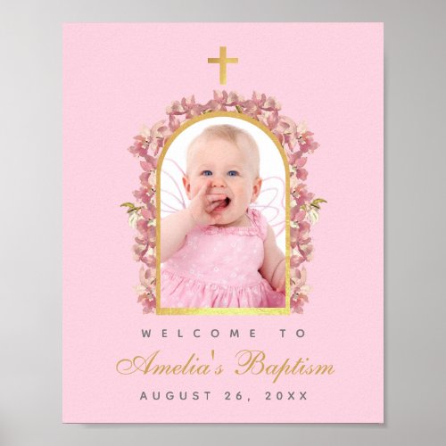 Pink Girl Baptism Photo Gold Arch Orchids Welcome Poster