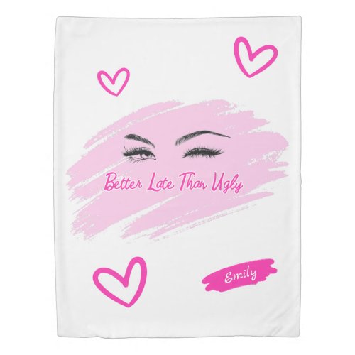 Pink Girly Fun Beauty Quote Duvet Cover