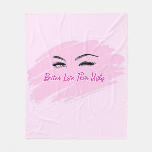 Pink Girly Fun Beauty Quote Fleece Blanket