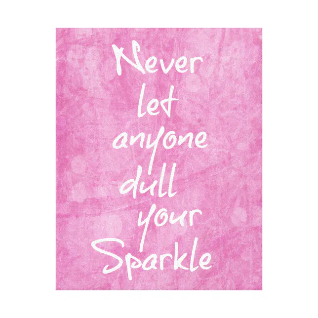 Pink Girly Sparkle Quote Canvas Print Zazzle