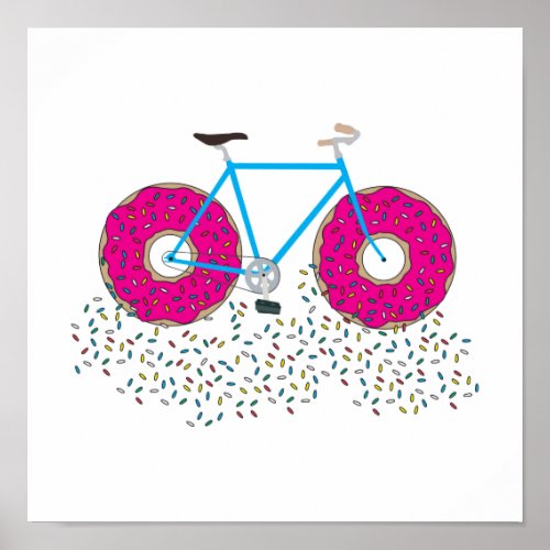 Pink Glazed Donut Wheels Bicycle with Sprinkles Poster