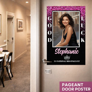 Pink Glimmer Good Luck Pageant Door Poster