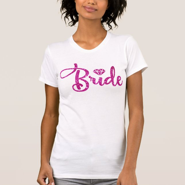 Pink glitter bride Bridal shower party wedding T-Shirt (Front)