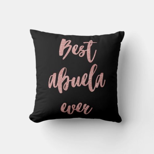 Pink Glitter Calligraphy Best Abuela Ever Photo Throw Pillow