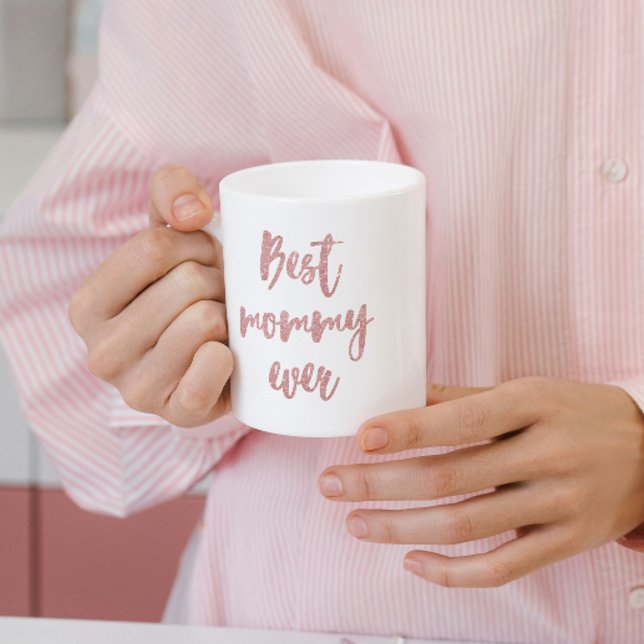 Pink Glitter Calligraphy Best Mommy Ever Coffee Mug (Creator Uploaded)