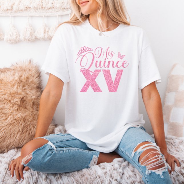 Pink Glitter Crown Mis Quince XV Quinceanera Party T-Shirt (Pink Glitter Crown Mis Quince XV Quinceanera Party T-Shirt)