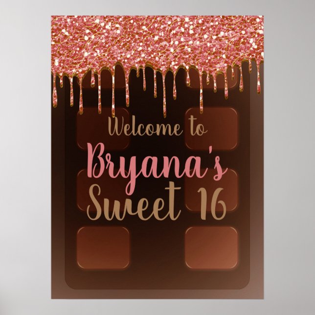 Pink Glitter Drip Chocolate Candy Bar Sweet 16 Poster (Front)