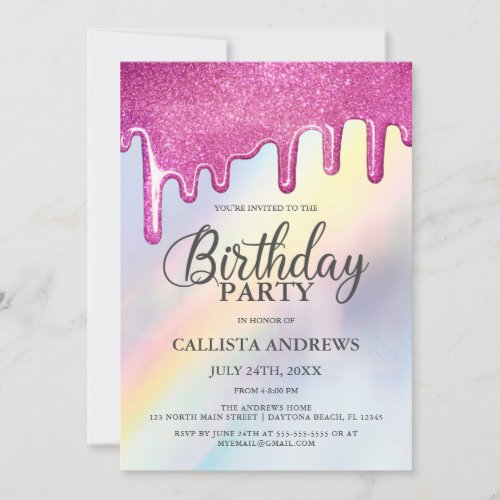 Pink Glitter Drips Rainbow Holographic Birthday Invitation