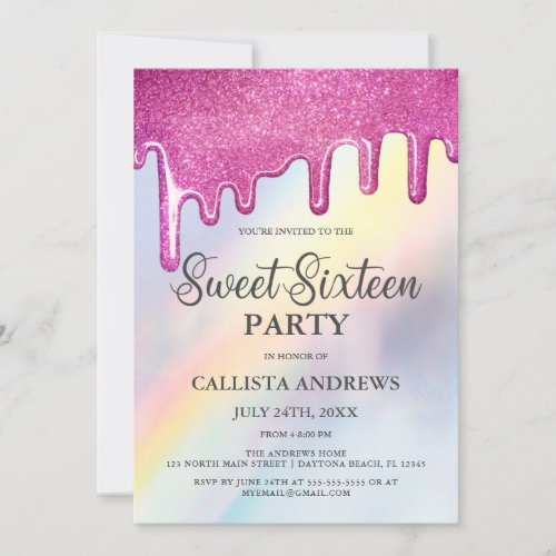 Pink Glitter Drips Rainbow Holographic Sweet 16 Invitation