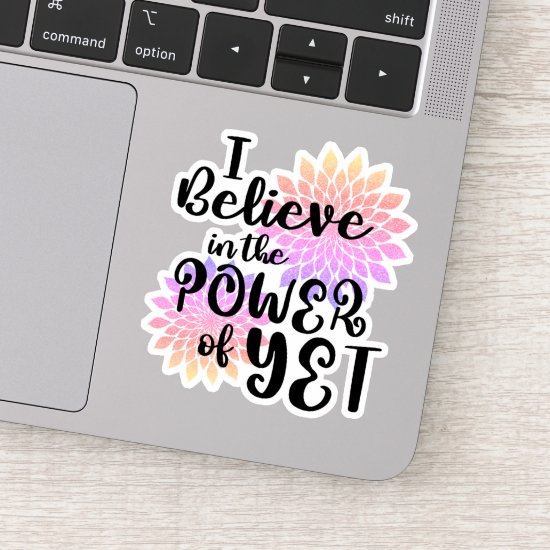 Pink Glitter Floral Power of Yet Typography Sticker