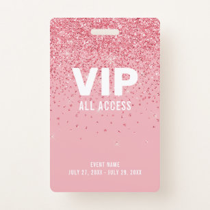 Pink Glitter Glam VIP All Access Pass Event ID Badge