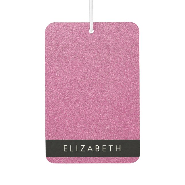 Pink Glitter, Glitter Background, Your Name Air Freshener (Front)