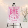 Pink Glitter Goodbye And Good Luck Foam Board