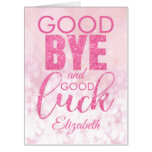 Pink Glitter Goodbye And Good Luck Jumbo Card Pink Glitter Goodbye And Good Luck Jumbo Card