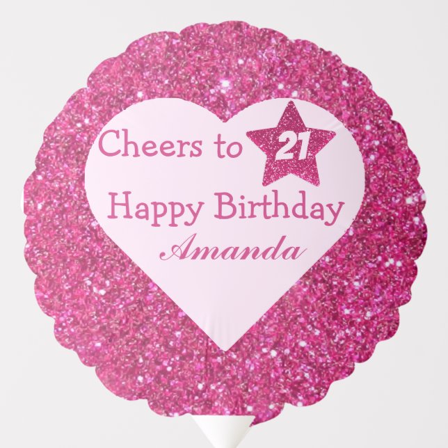 Pink Glitter Heart Happy 21st Birthday Cheers to21 Balloon (Front)