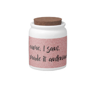 Pink Glitter I Made It Awkward Candy Jar